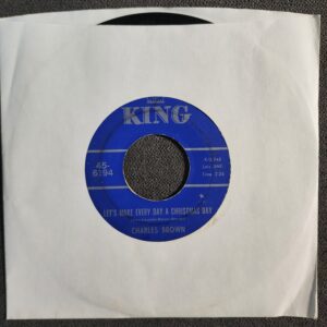 Charles Brown – Let's Make Every Day A Christmas Day / Merry Christmas Baby (7", 1968)