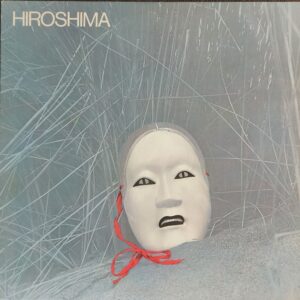 Hiroshima – Hiroshima (LP, 1979)