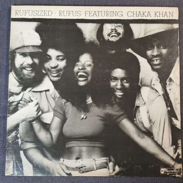 Rufus Featuring Chaka Khan – Rufusized (LP, 1974)