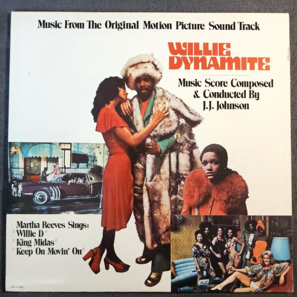 J.J. Johnson – Willie Dynamite (Music From The Original Motion Picture Soundtrack) (LP, 1974 RP)