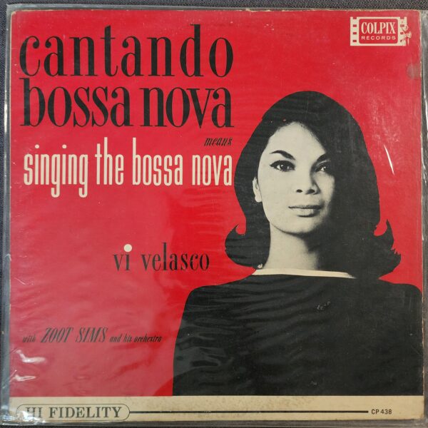 Vi Velasco With Zoot Sims And His Orchestra – Cantando Bossa Nova Means Singing The Bossa Nova (LP, 1962)
