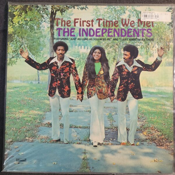 The Independents – The First Time We Met (LP, 1972)