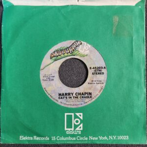 Harry Chapin – Cat's In The Cradle (7", 1974)