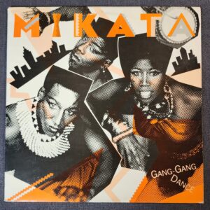 Mikata – Gang-Gang Dance (LP, 1986)