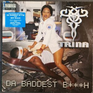 Trina – Da Baddest Bitch (2xLP, 2000)