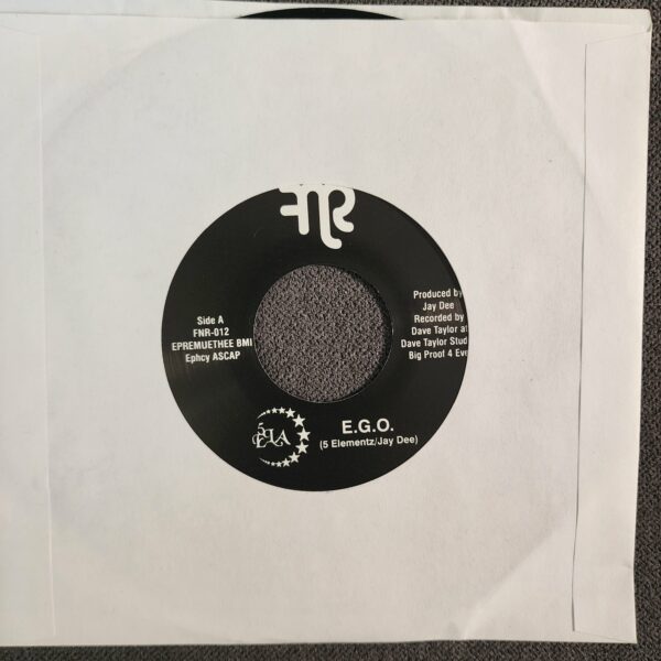 5 Ela (a.k.a. 5-Elementz) – E.G.O. / Dowhattheywanna (7", 2011)