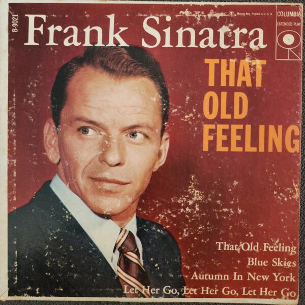 Frank Sinatra – That Old Feeling (7" EP, 1956)