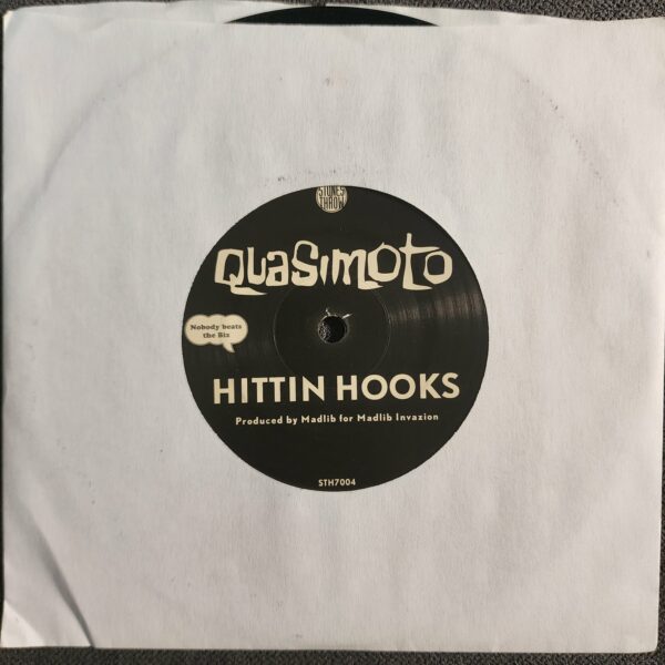 Quasimoto – Hittin' Hooks (7", 1999)