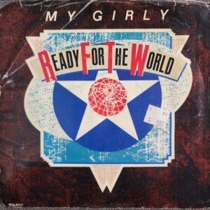 Ready For The World – My Girly (7", 1988)