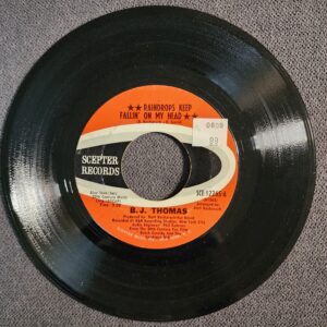 B.J. Thomas – Raindrops Keep Fallin' On My Head (7", 1969)