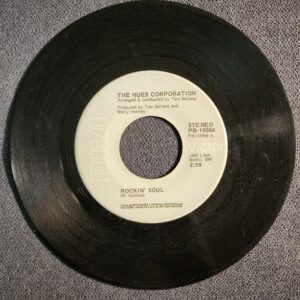 The Hues Corporation – Rockin' Soul / Go To The Poet (7", 1974)